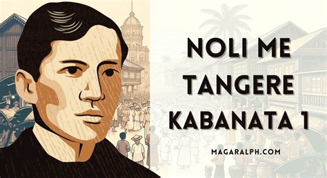 noli me tangere kabanata 1 buod at aral|Noli Me Tangere Kabanata 1: Ang Pagtitipon (Buod at .